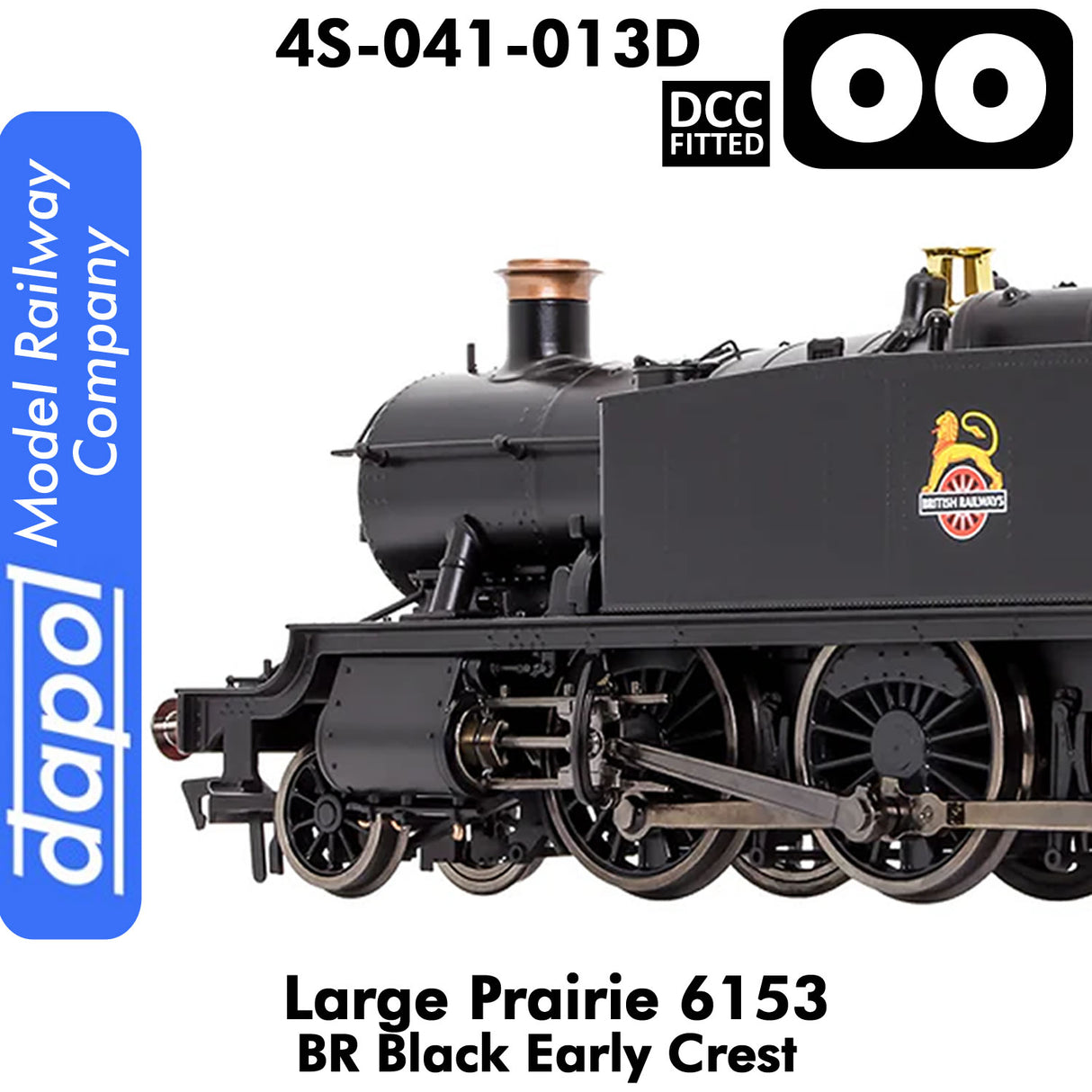 LARGE PRAIRIE 6153 BR Black Early Cresst DCC Fitted Steam Locomotive| Dapol | 4S-041-013D