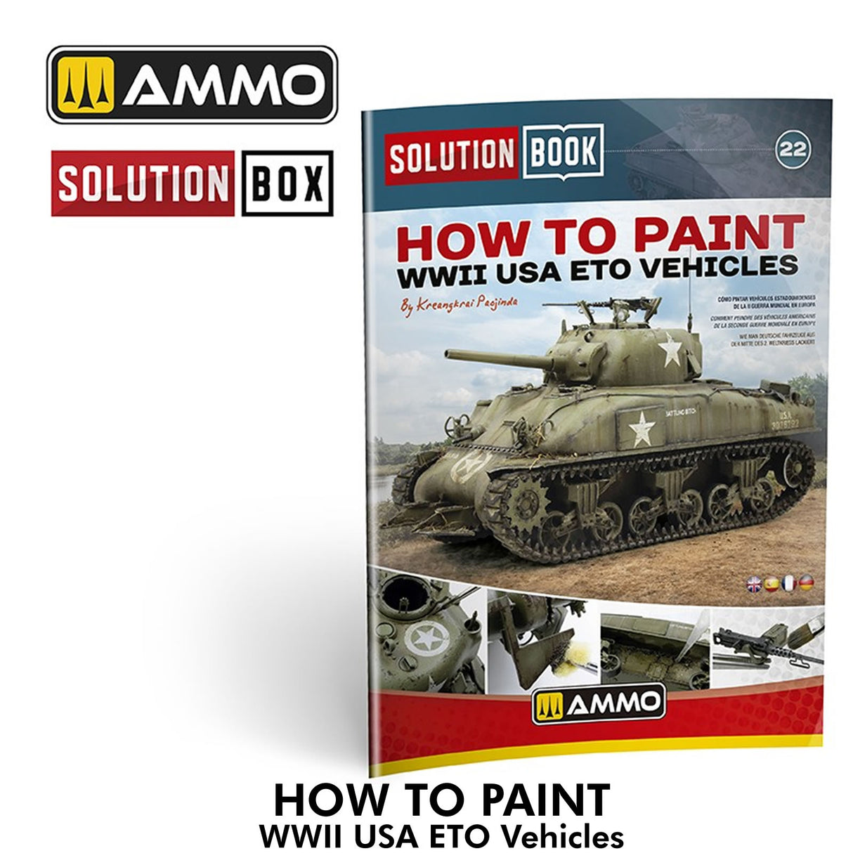 Solution Book 22 - How to Paint WWII ETO Vehicles | Ammo by Mig Jimenez | MIG6528