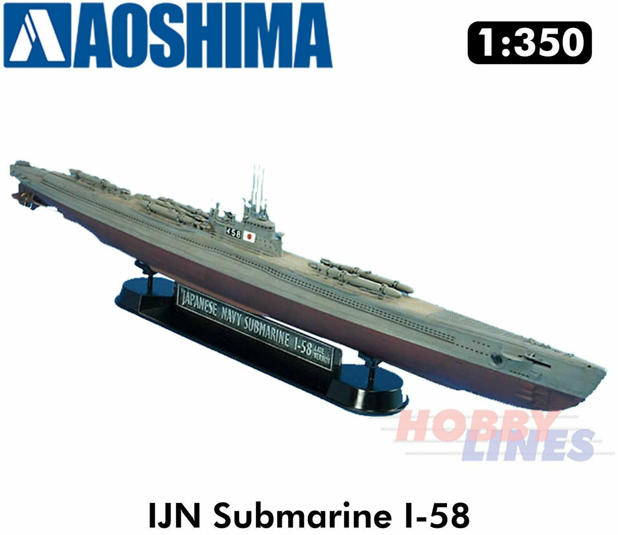 I.J.N Submarine I-58 Japanese Navy 1:350 scale model kit Aoshima 01225
