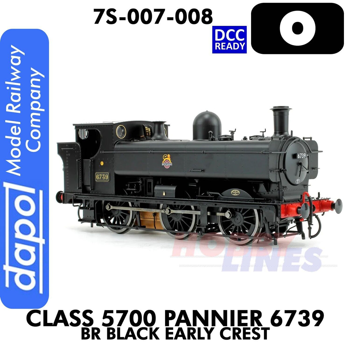 Class 5700 Pannier 6739 BR Black Early Crest Tank Loco O 1:43 Dapol 7S-007-008