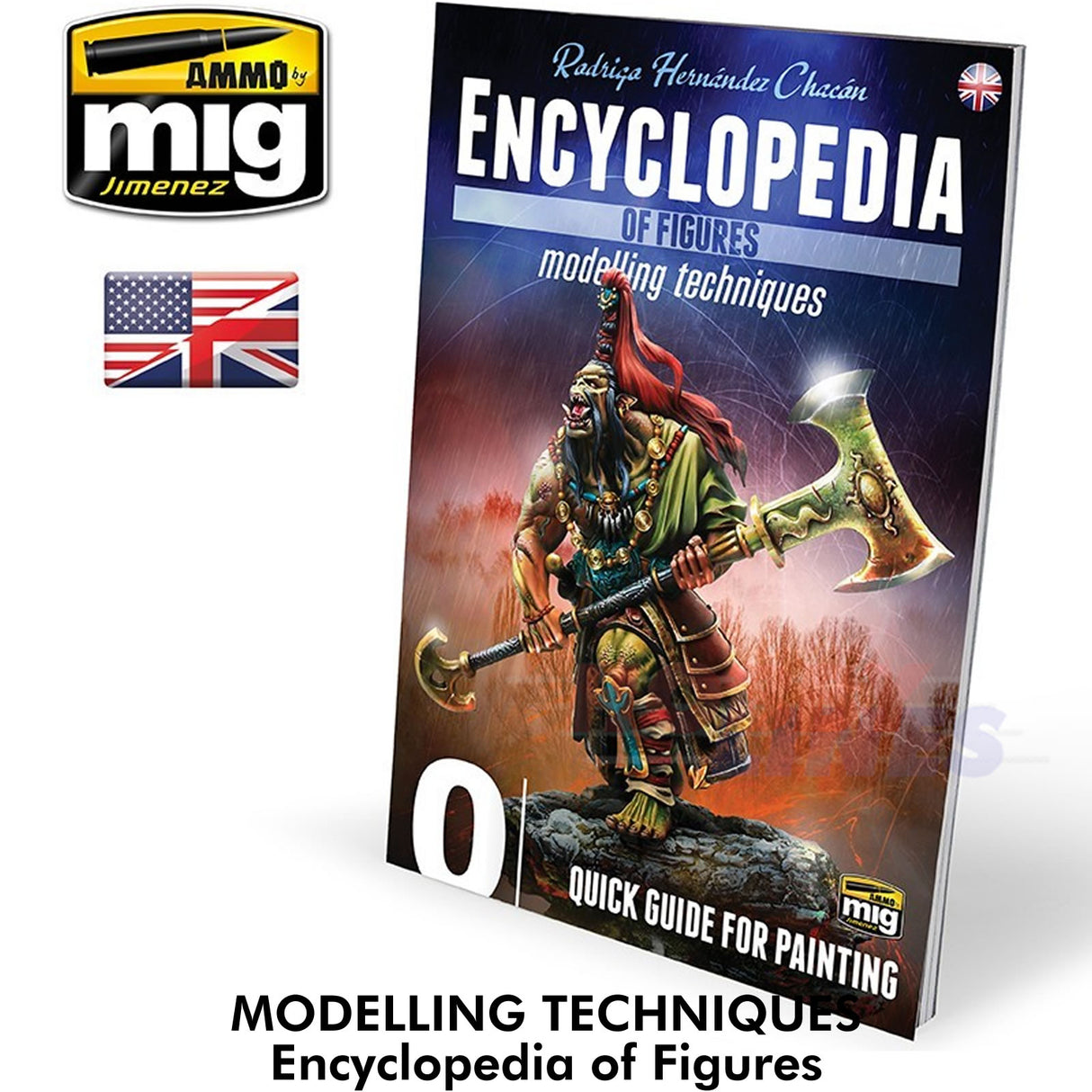 Encylopedia of figures - Modelling Techniques - 0 | Ammo by Mig Jimenez |MIG6220