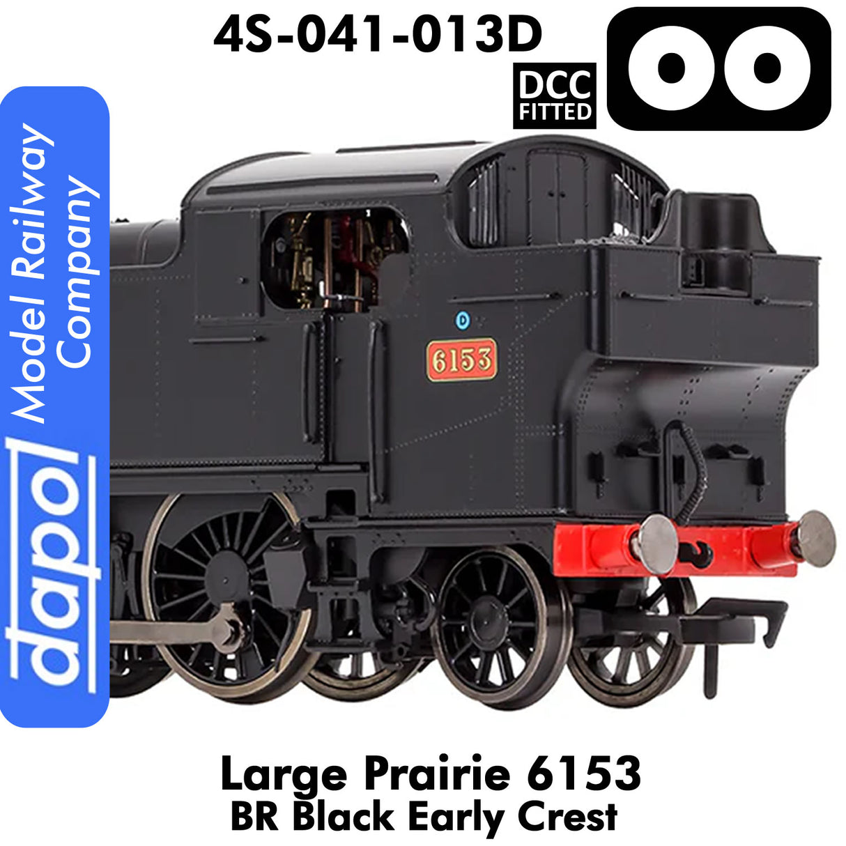 LARGE PRAIRIE 6153 BR Black Early Cresst DCC Fitted Steam Locomotive| Dapol | 4S-041-013D