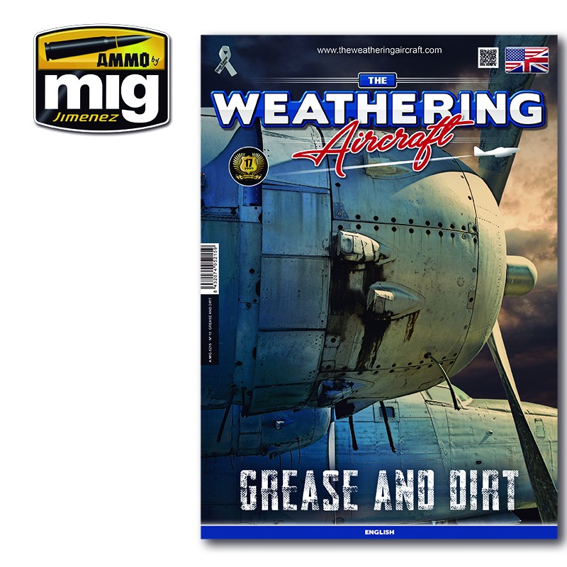 THE WEATHERING AIRCRAFT MAGAZINE Issue 15 - Grease and Dirt (English) | Ammo by Mig Jimenez