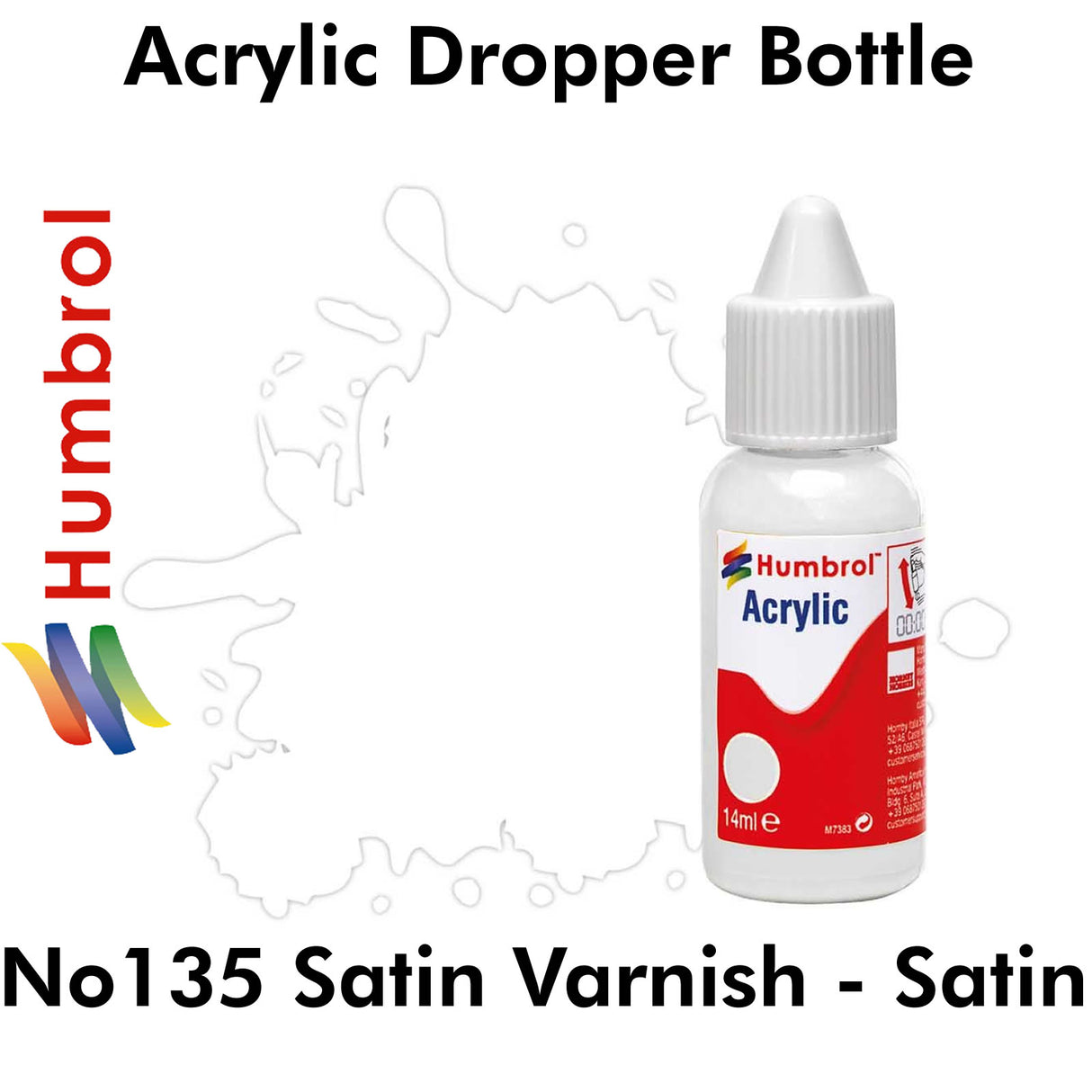 Acrylic Dropper - No 135 Satin Varnish - Satin | Humbrol | DB0135