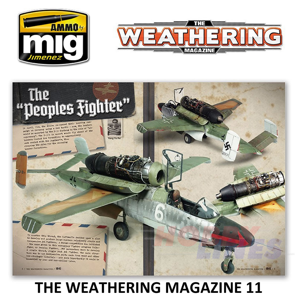 The Weathering Magazine Issue 11 1945 guide AMMO By Mig Jimenez MIG4510