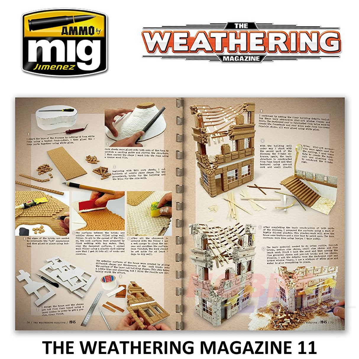 The Weathering Magazine Issue 11 1945 guide AMMO By Mig Jimenez MIG4510