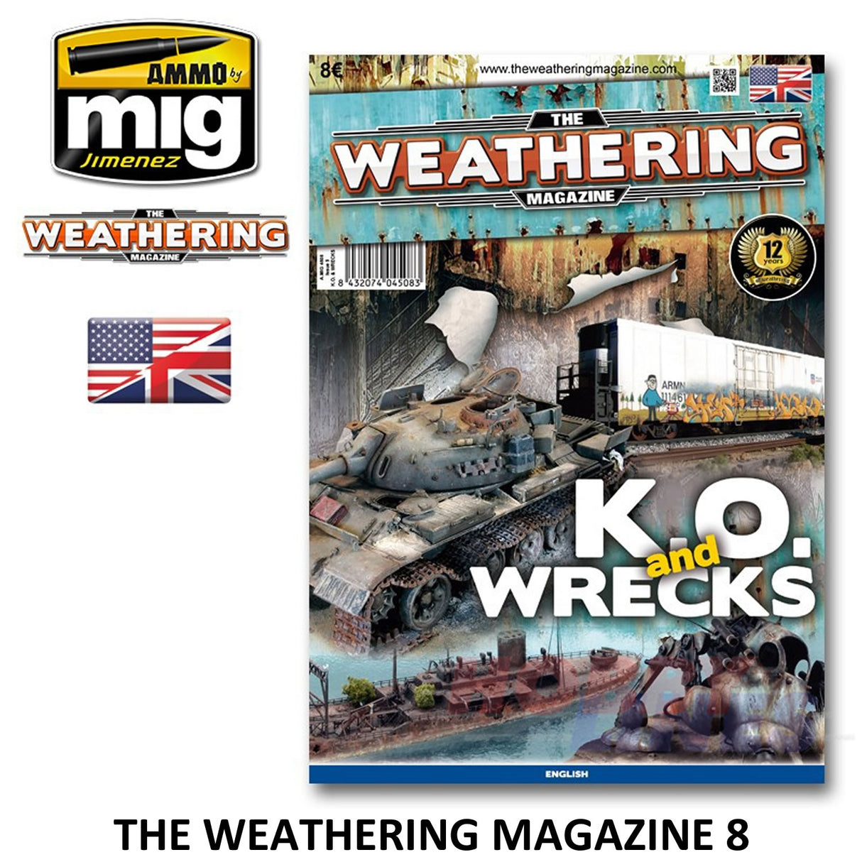 The Weathering Magazine Issue 9 K.O. & WRECKS guide AMMO By Mig Jimenez MIG4508
