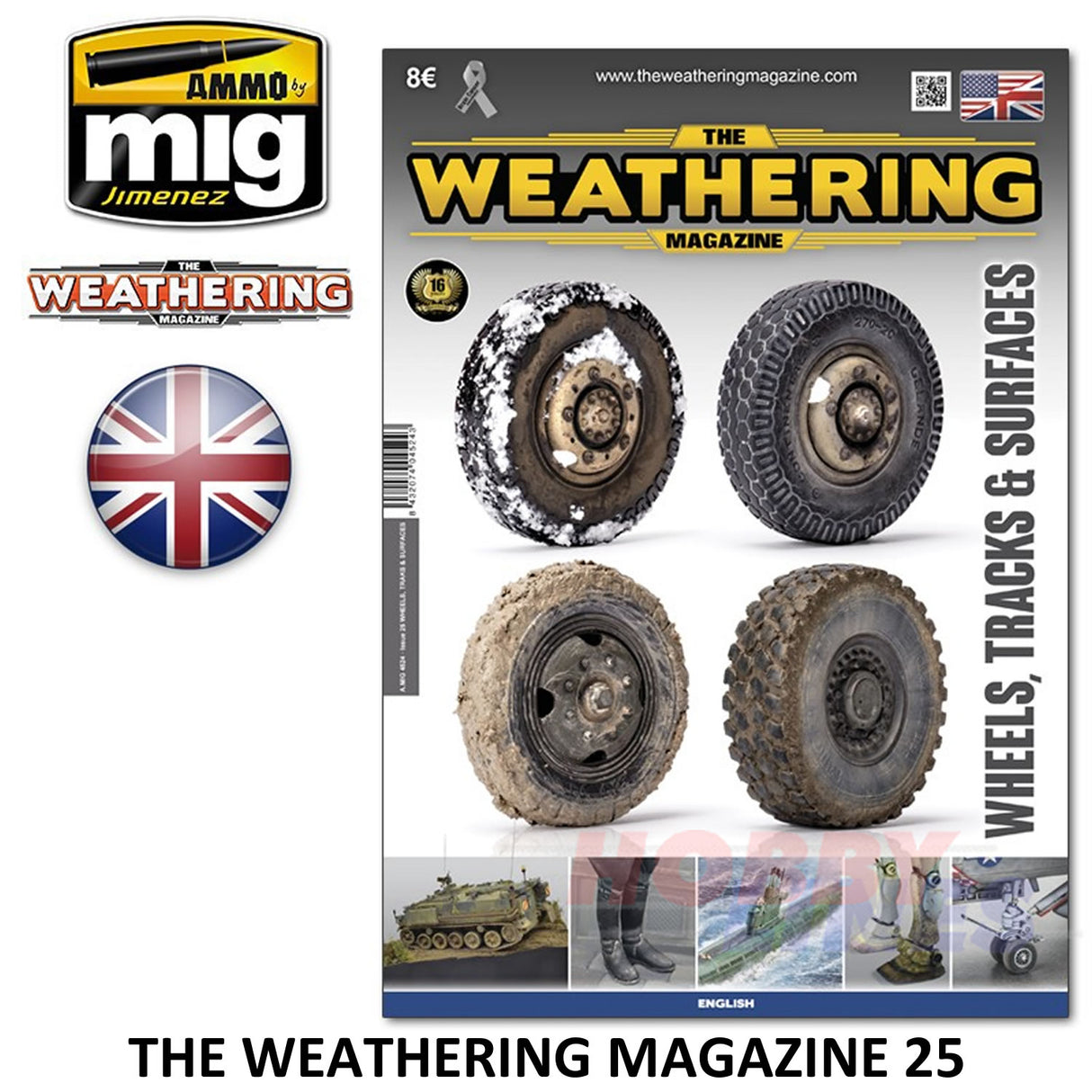 The Weathering Magazine 25 WHEELS, TRACKS & SURFACES Paperback Ammo Mig MIG4542