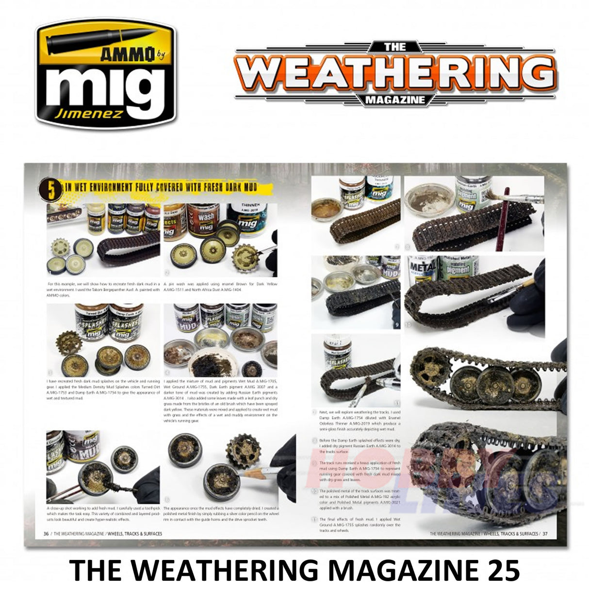 The Weathering Magazine 25 WHEELS, TRACKS & SURFACES Paperback Ammo Mig MIG4542