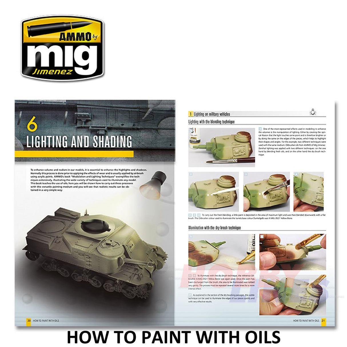 MODELLING GUIDE: HOW TO PAINT WITH OILS 104 pages Ammo Mig MIG6043