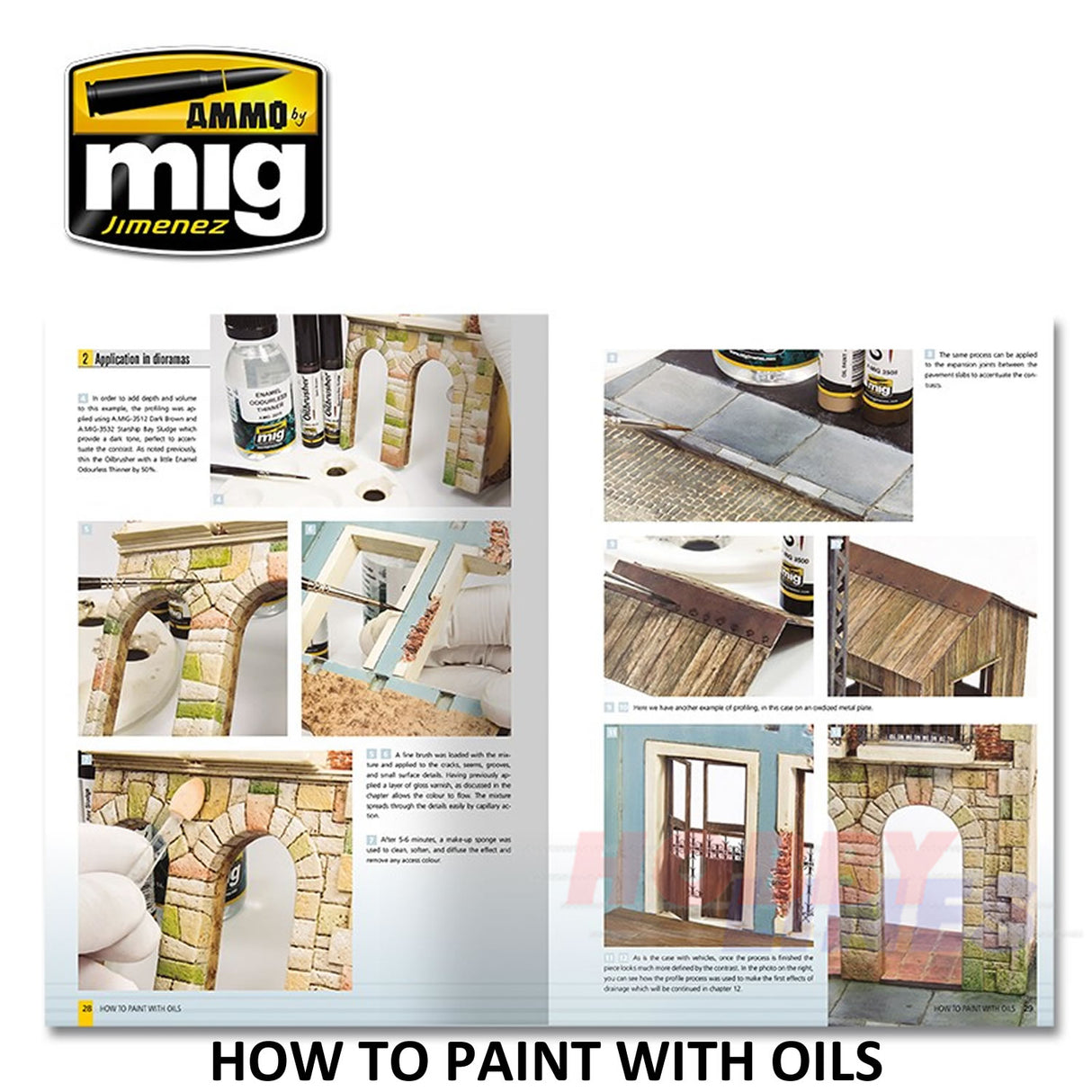 MODELLING GUIDE: HOW TO PAINT WITH OILS 104 pages Ammo Mig MIG6043