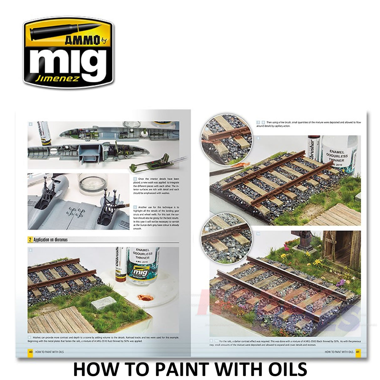 MODELLING GUIDE: HOW TO PAINT WITH OILS 104 pages Ammo Mig MIG6043