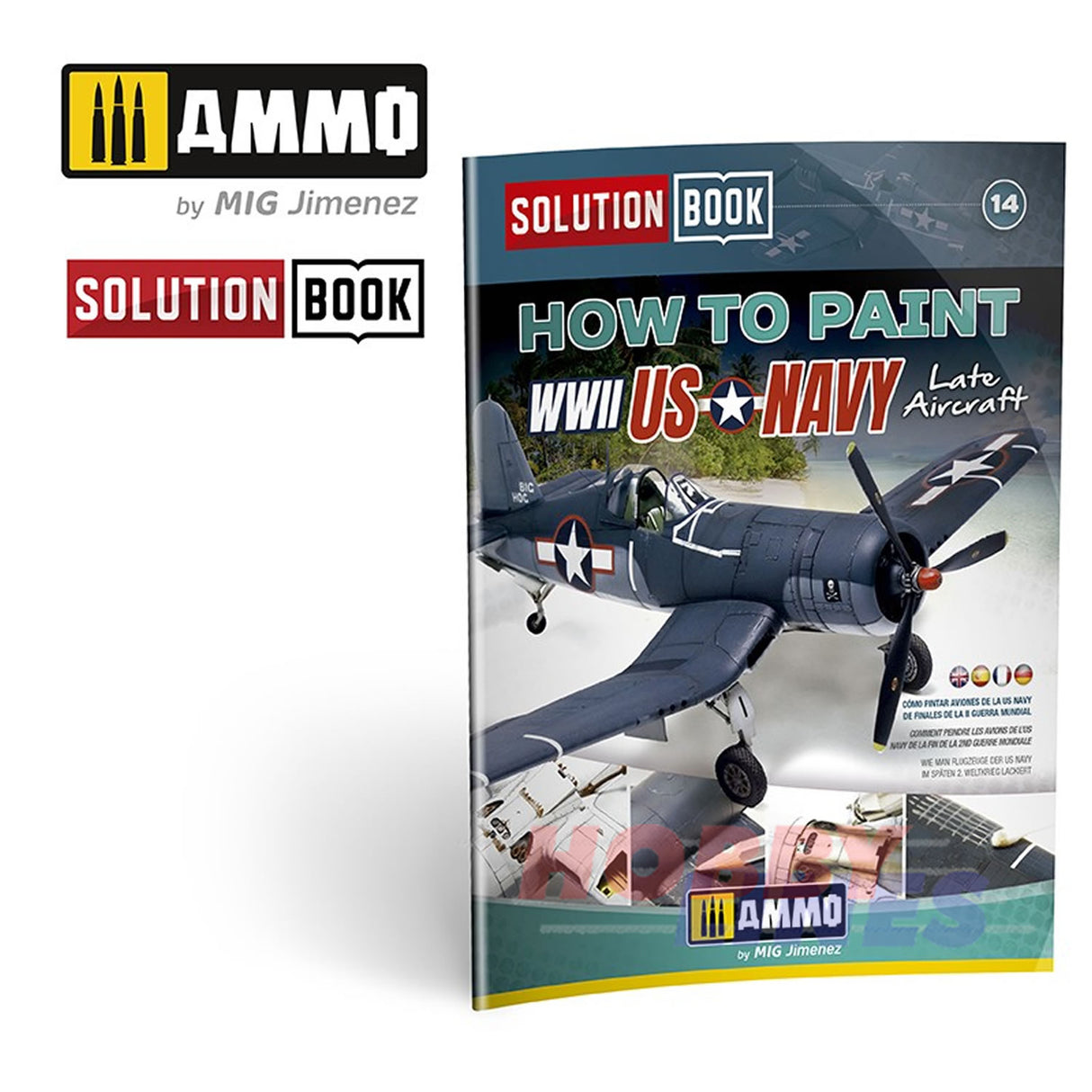 How to Paint WWII US Navy Late Aircraft SOLUTION BOOK Ammo Mig MIG6523