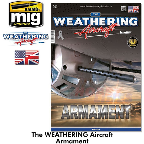THE WEATHERING AIRCRAFT MAGAZINE - Issue 10 Armament | Ammo by Mig Jimenez 