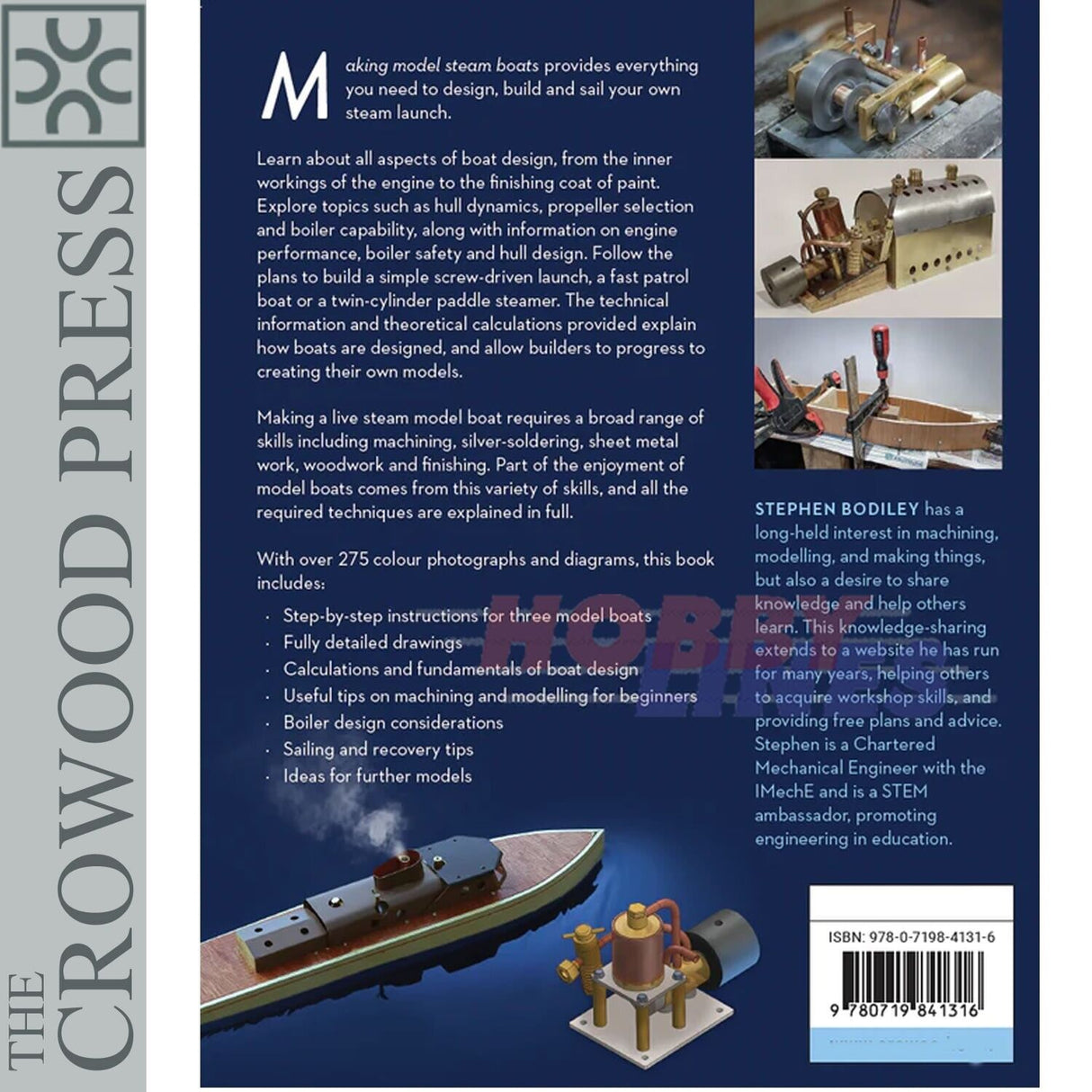 MAKING MODEL STEAM BOATS Stephen Bodily Crowood Press 176 pages Hardback Book