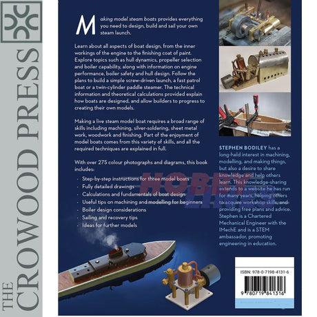 MAKING MODEL STEAM BOATS Stephen Bodily Crowood Press 176 pages Hardback Book