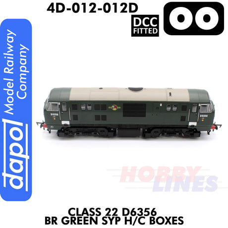 Class 22 D6356 BR Green SYP H/C Boxes - DCC Fitted | Dapol | 4D-012-012D