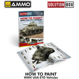 Solution Book 22 - How to Paint WWII ETO Vehicles | Ammo by Mig Jimenez | MIG6528