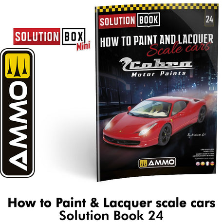 How to Paint & Lacquer SOLUTION BOOK 24 Scale Cars Cobra Paints | Ammo by Mig Jimenez 