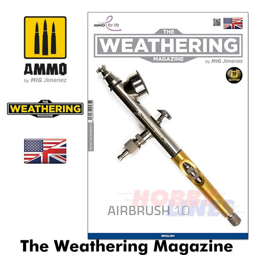 Ammo AIRBRUSH 1.0 The Weathering Magazine 36 paint guide Mig Jimenez MIG4535