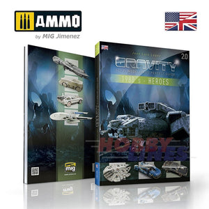 GRAVITY 2.0 Sci Fi Modelling Perfect Guide The Eighties Pt 1 Heroes AMMO MIG6095