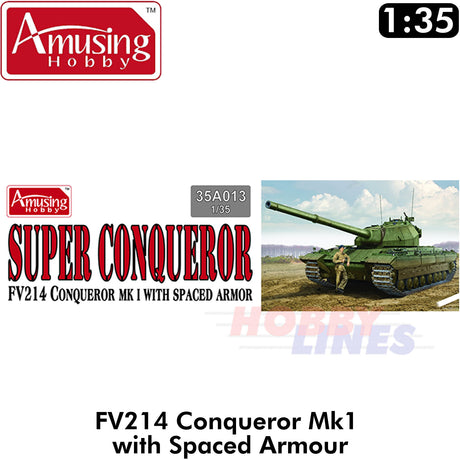 Super Conqueror FV214 MKI Main Battle Tank 1:35 Amusing Hobby 35A013