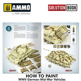 Solution Book 21 - How to Paint WWII German Mid-War Vehicles | Ammo by Mig Jimenez | MIG6527