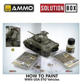 Solution Book 22 - How to Paint WWII ETO Vehicles | Ammo by Mig Jimenez | MIG6528