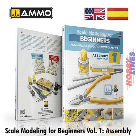 Scale Modelling for Beginners - Vol. 1 Assembly Book - 120 pages -  English/Spanish | Ammo by Mig Jimenez | MIG6300
