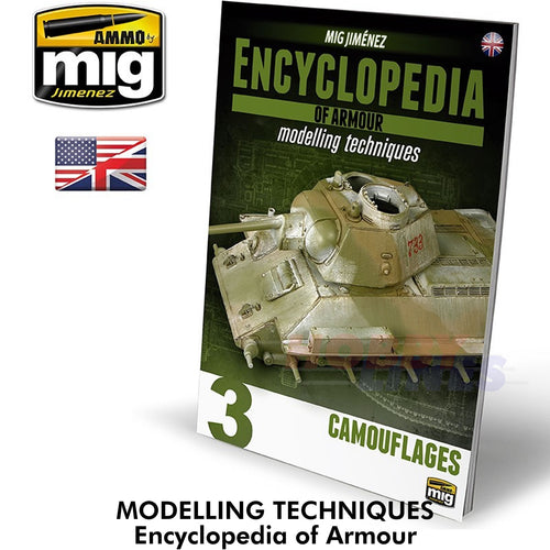 ENCYCLOPEDIA OF ARMOUR 3 Modelling Techniques Book Ammo by Mig Jiminez MIG6152