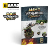 Ammo Wargaming Universe -  Book 07 – Lush Jungles | Ammo by Mig Jimenez | MIG6926