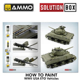 Solution Book 22 - How to Paint WWII ETO Vehicles | Ammo by Mig Jimenez | MIG6528