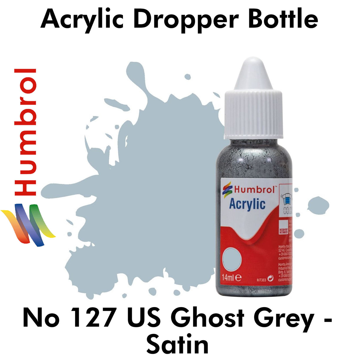 Acrylic Dropper - No 127 US Ghost Grey - Satin | Humbrol | DB0127