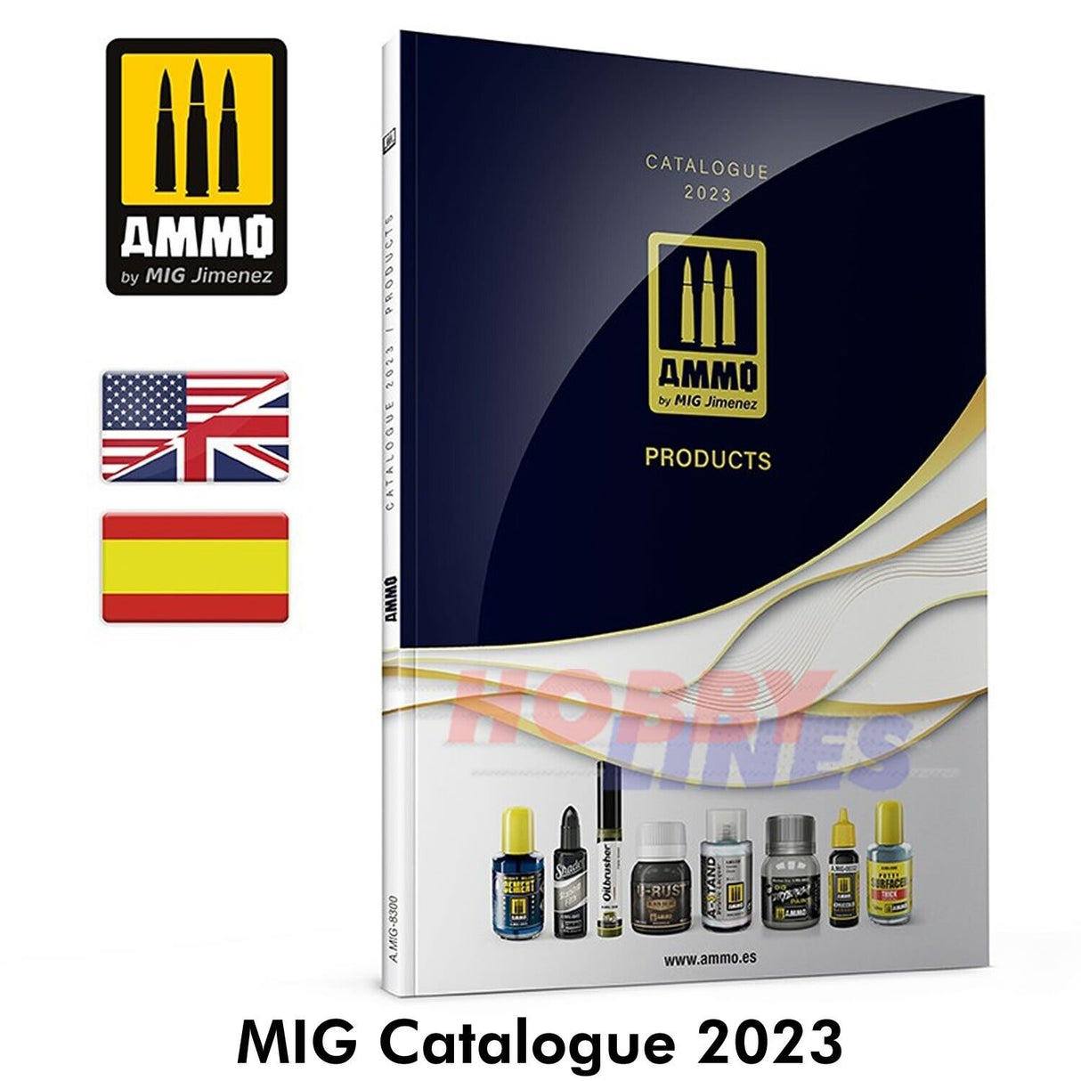 2023 CATALOGUE Full Colour 166 pages English/Spanish AMMO Mig Jemenez Mig8300