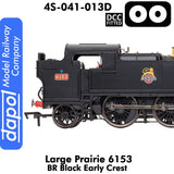 LARGE PRAIRIE 6153 BR Black Early Cresst DCC Fitted Steam Locomotive|  Dapol |  4S-041-013D