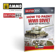  Solution Book 20 - How to Paint WWII Soviet Winter Vehicles (English, Castellano, Français, Deutsch) | Ammo by Mig Jimenez | MIG6603
