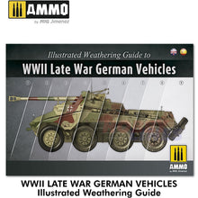 Load image into Gallery viewer, ILLUSTRATED GUIDE WWII LATE GERMAN VEHICLES Book Ammo by Mig Jimenez MIG6015
