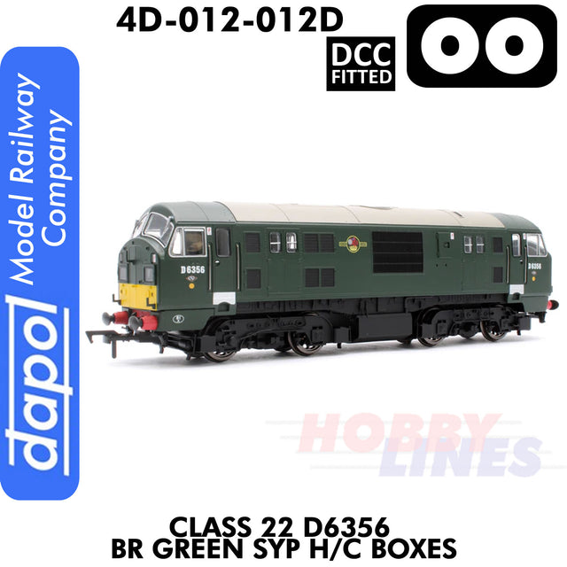 Class 22 D6356 BR Green SYP H/C Boxes - DCC Fitted | Dapol | 4D-012-012D