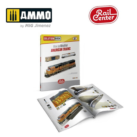 Rail Center - Solution Book 02 - How to Weather American Trains (Eng, Cast, Français, Deutsch) | Ammo by Mig Jimenez | MIGR1301