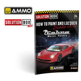 How to Paint & Lacquer SOLUTION BOOK 24 Scale Cars Cobra Paints | Ammo by Mig Jimenez 