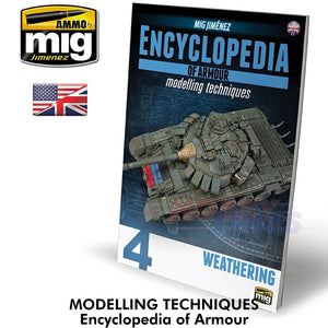 ENCYCLOPEDIA OF ARMOUR 4 Modelling Techniques Book Ammo by Mig Jimenez MIG6153