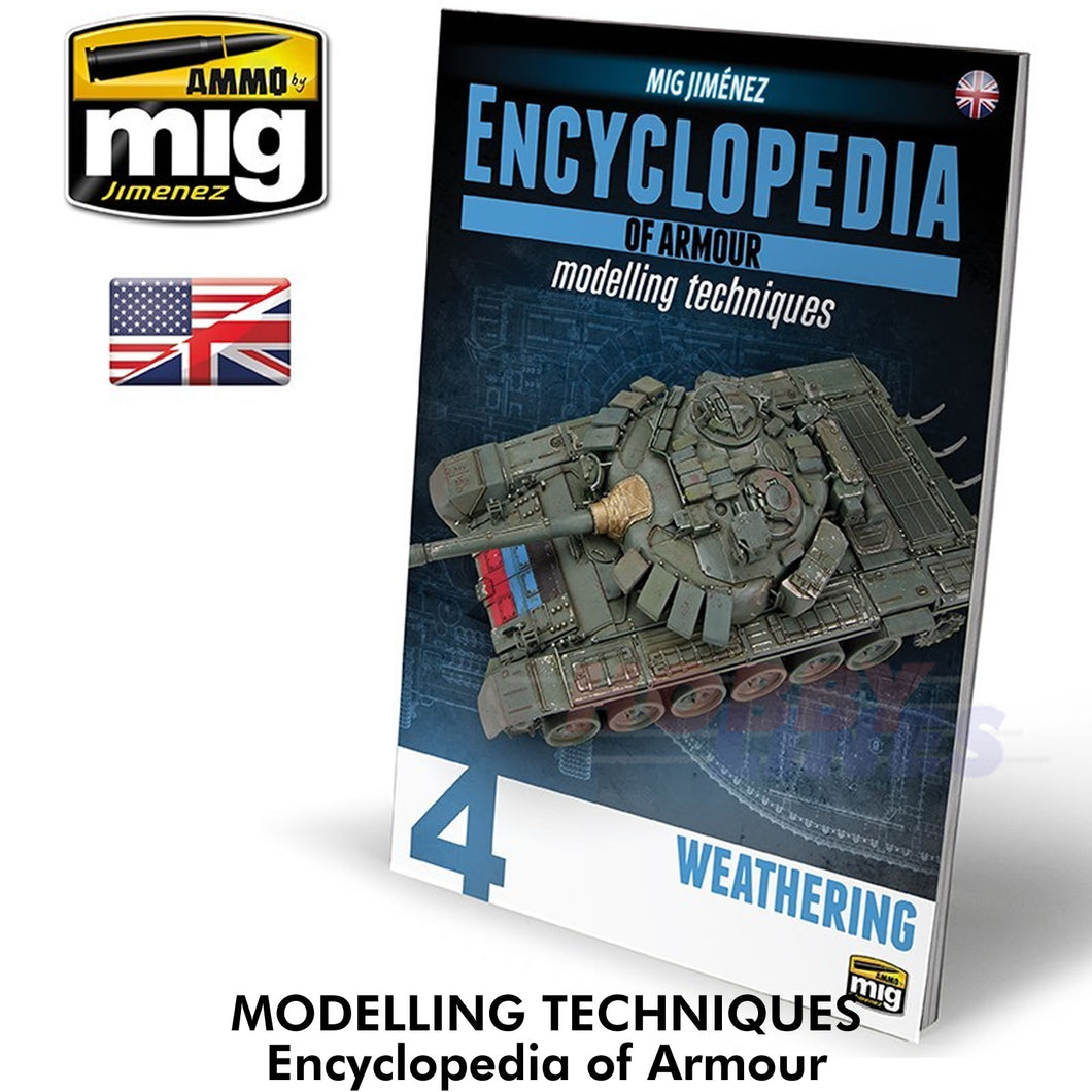 ENCYCLOPEDIA OF ARMOUR 4 Modelling Techniques Book Ammo by Mig Jimenez MIG6153