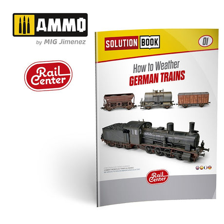 Rail Center - Solution Book 01 - How to Weather German Trains (Eng, Cast, Français, Deutsch) | Ammo by Mig Jimenez | MIGR1300