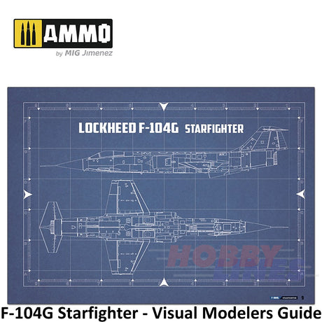 F-104G STARFIGHTER - Visual Modelers Guide Book 70 pages Ammo by Mig MIG6004