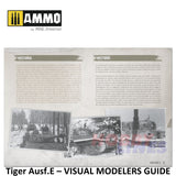 Tiger Ausf.E â VISUAL MODELERS GUIDE Book 80 pages Ammo by Mig MIG6024
