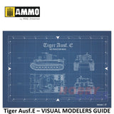 Tiger Ausf.E â VISUAL MODELERS GUIDE Book 80 pages Ammo by Mig MIG6024
