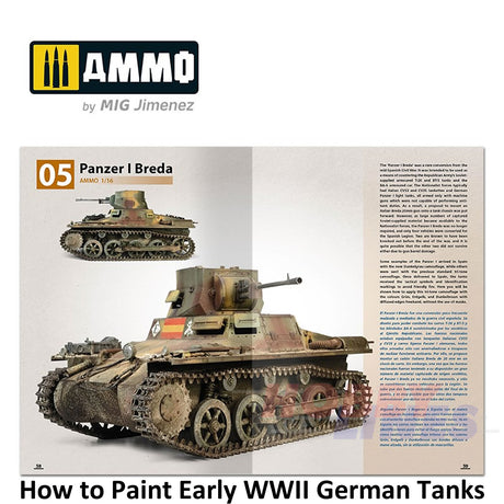 How to Paint EARLY WWII GERMAN TANKS 1936 - FEB 1943 Book Ammo by Mig MIG6037