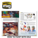 MODELLING GUIDE: HOW TO PAINT WITH OILS 104 pages Ammo Mig MIG6043