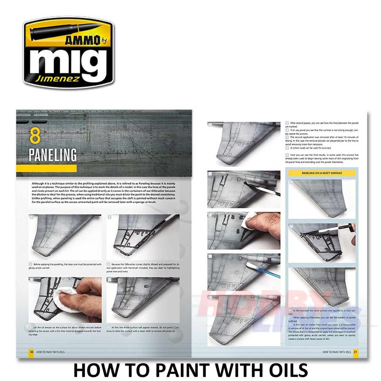 MODELLING GUIDE: HOW TO PAINT WITH OILS 104 pages Ammo Mig MIG6043