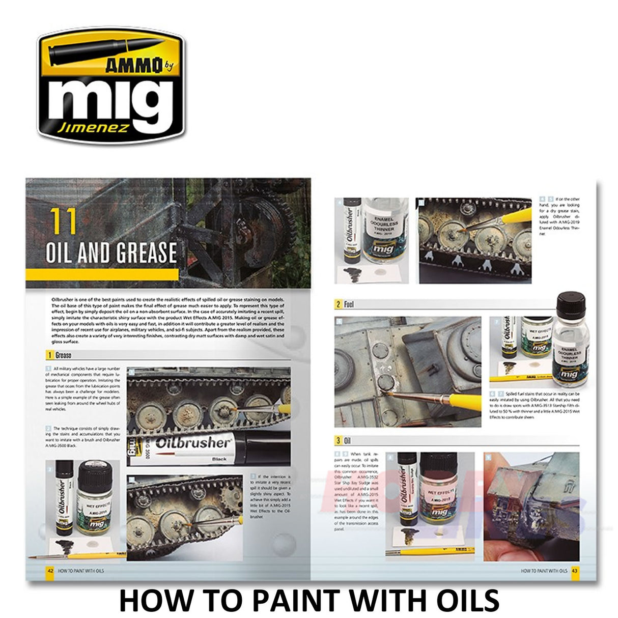 MODELLING GUIDE: HOW TO PAINT WITH OILS 104 pages Ammo Mig MIG6043